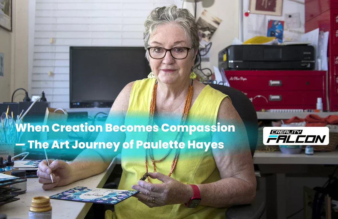 When Creation Becomes Compassion — The Art Journey of Paulette Hayes