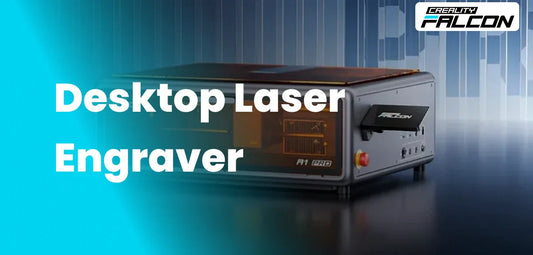Desktop Laser Engraver: Buyer’s Guide