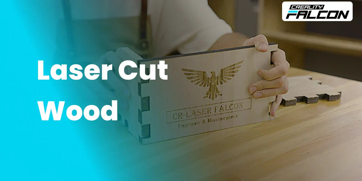 Laser Cut Wood: The Ultimate Guide to Materials, Projects, and Techniques