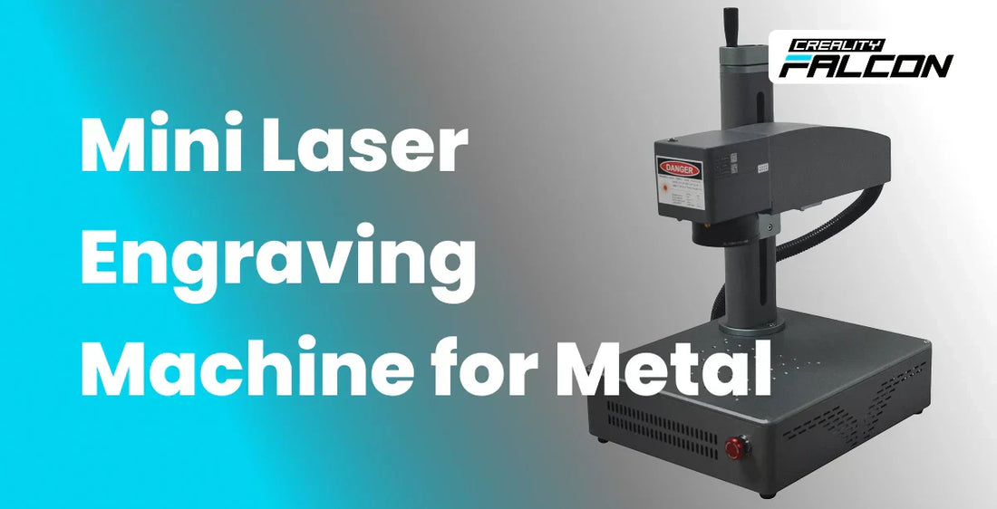 Buyer’s Guide: Mini Laser Engraving Machine for Metal