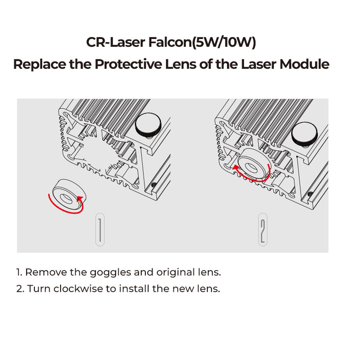 Creality Falcon's CR-Laser Falcon Replace Protective Lens guide illustrates two steps: remove goggles and old lens, then install the new 5W/10W lens by turning clockwise. Includes diagrams for alignment of the lens and laser module.